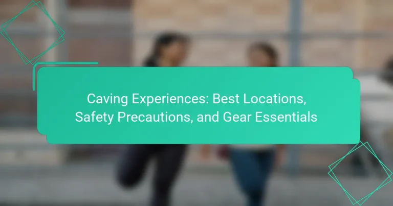 Caving Experiences: Best Locations, Safety Precautions, and Gear Essentials