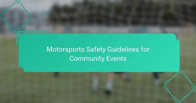 Motorsports Safety Guidelines for Community Events