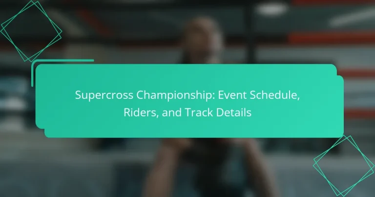 Supercross Championship: Event Schedule, Riders, and Track Details